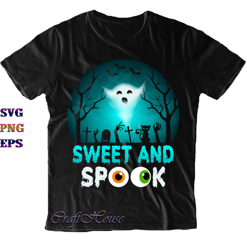 Sweet And Spook Svg, Sweet And Spook Png, Halloween Svg, Halloween Costumes, Halloween Quote, Funny Halloween, Halloween Party, Halloween Night, Pumpkin Svg, Witch Svg, Ghost Svg, Halloween Death, Trick or