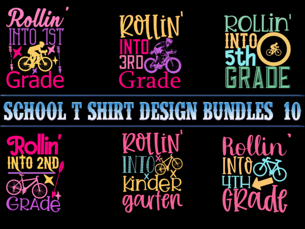 School t shirt design bundles p10, school svg bundle, school bundle, bundle school, school bundles, teacher bundle, back to school, school vector, first day at school, first day of school,