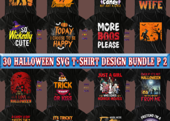 Halloween SVG 30 Bundles Part 2, Halloween t shirt design bundle, Halloween t shirt design, Halloween Svg Bundles t shirt design, Halloween Svg Bundle, Bundles Halloween, Halloween bundles, Halloween Bundle,