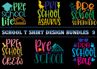 School t shirt design Bundles 9, School SVG Bundle, School Bundle, Bundle School, School Bundles, Teacher Bundle, Back To School, School vector, First Day At School, First Day of School,