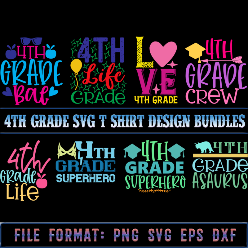 4th Grade Bundle, Bundle 4th Grade, 4th Grade SVG Bundle, 4th Grade Bundles, 4th Grade Svg, 4th Grade vector, School t shirt design Bundles, School SVG Bundle, School Bundle, Bundle