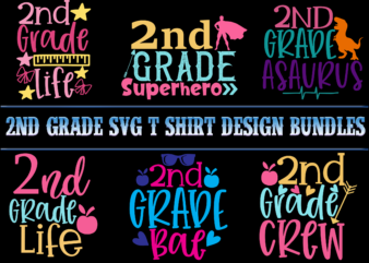 2nd Grade Bundle, Bundle 2nd Grade, 2nd Grade SVG Bundle, 2nd Grade vector, 2nd Grade Svg, School t shirt design Bundles, School SVG Bundle, School Bundle, Bundle School, School Bundles,
