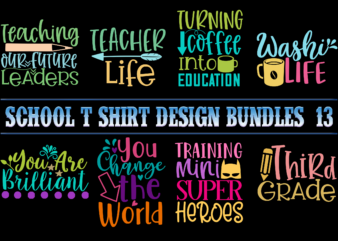 School t shirt design Bundles P13, School SVG Bundle, School Bundle, Bundle School, School Bundles, Teacher Bundle, Back To School, School vector, First Day At School, First Day of School,