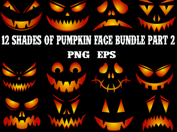 12 shades of pumpkin face on halloween bundle part 2, pumpkins scary faces bundle, spooky pumpkin faces, pumpkin bundles, bundle pumpkin, pumpkin bundle, bundles halloween, halloween bundles, halloween bundle, bundle