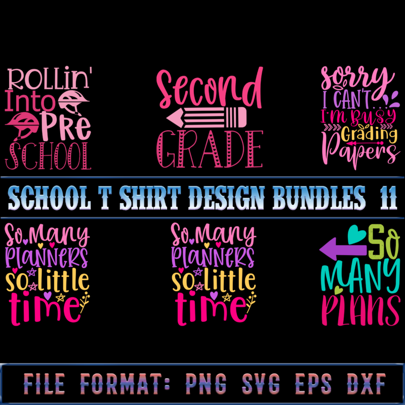 School t shirt design Bundles P11, School SVG Bundle, School Bundle, Bundle School, School Bundles, Teacher Bundle, Back To School, School vector, First Day At School, First Day of School,