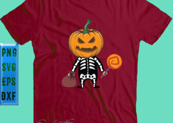 Funny Kid Skeleton Pumpkin Head Candy Svg, Kid Skeleton Png, Halloween Svg, Funny Halloween, Halloween Party, Halloween Quote, Halloween Night, Pumpkin Svg, Witch Svg, Ghost Svg, Halloween Death, Trick or