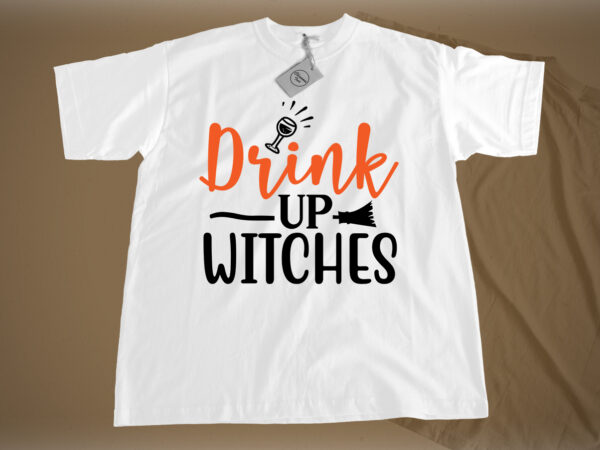 Drink up witches svg t shirt vector illustration