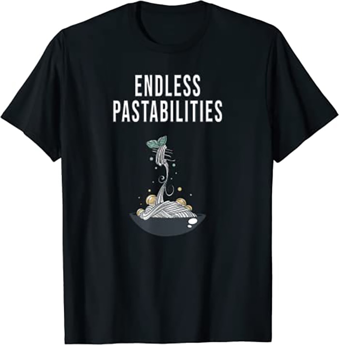 Endless Pastabilities Buy tshirt designs