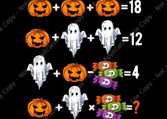 Math Teacher Humor Halloween Quiz Order Of Operations Png, Teacher Halloween Png, Ghost Halloween Png, Pumpkin Halloween Png t shirt designs for sale