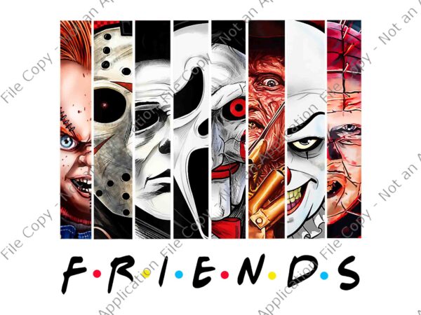 Horror friends scary movies halloween png, horror friends halloween png, friend movies halloween png, halloween png graphic t shirt