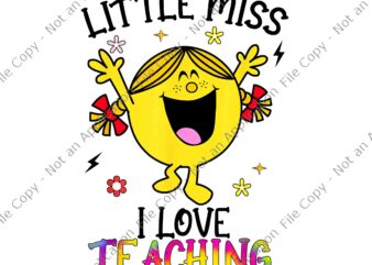 Little Miss I Love Teaching Halloween Png, Teacher Halloween Png, Halloween Png t shirt vector graphic