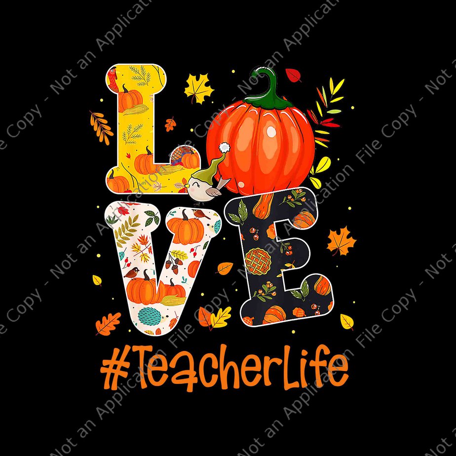Happy Fall Y’all Autumn Teacher Png, Love Teacher Life Png, Teacher