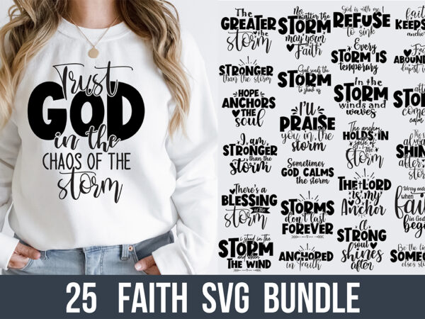 Faith svg bundle t shirt graphic design