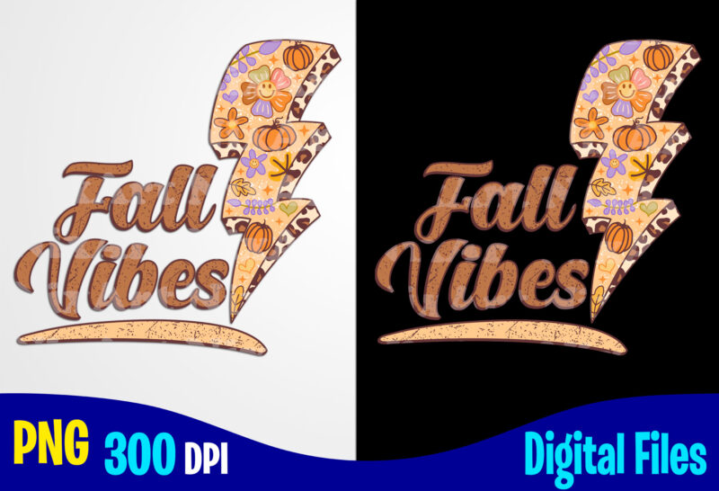 Distressed Vintage Fall Vibes png, Autumn sublimation design