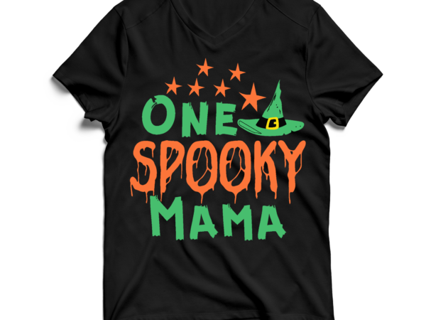 One spooky mama svg cut file , halloween svg , halloween svg bundle , halloween svg design , halloween svg bundle , halloween svg design bundle , halloween bundle ,