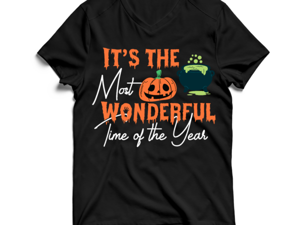 It’s most wonderful time the year t-shirt design , it’s most wonderful time the year svg cut file ,halloween svg , halloween svg bundle , halloween svg design , halloween