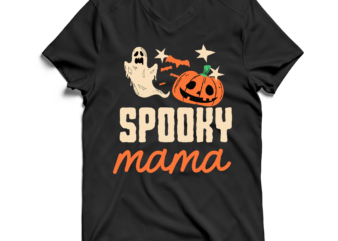 Spooky Mama SVG Cut File , Halloween SVG Design , Halloween SVG Bundle , Halloween SVG Design Bundle , Halloween Bundle , Scary SVG Design , Happy Halloween , Halloween