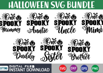 Halloween SVG Bundle, One Spooky SVG Bundle, Halloween SVG, Witch SVG, Ghost Svg, Pumpkin Svg, Fall Svg, Thanksgiving Svg, Silhouette Vector, Svg Cut File