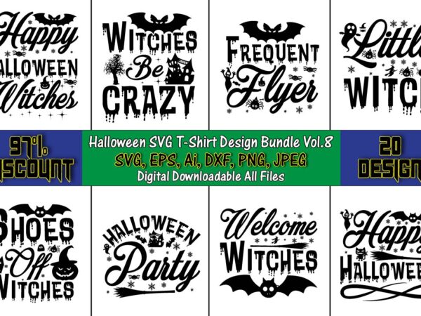 Halloween svg t-shirt design bundle vol. 8 , halloween,halloween t-shirt, halloween design,halloween svg,halloween t-shirt, halloween t-shirt design, halloween svg bundle, halloween clipart bundle, halloween cut file, halloween clipart vectors, halloween