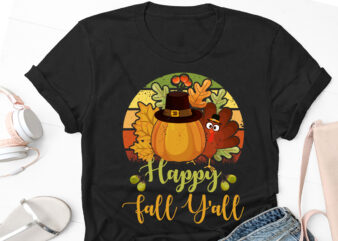 Happy Fall y’all Thanksgiving Day T-Shirt Design
