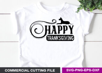 Happy thanksgiving SVG graphic t shirt