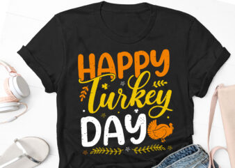 Happy Turkey Day Thanksgiving Day T-Shirt Design