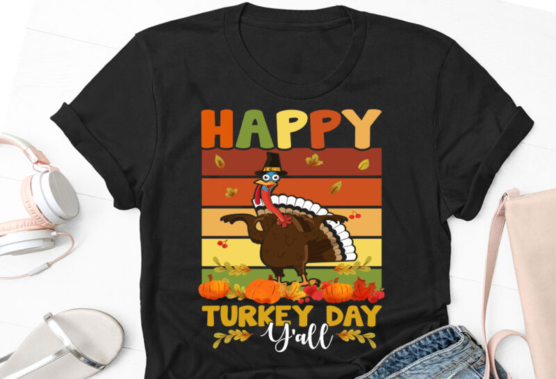 Happy Turkey Day Thanksgiving Day T-Shirt Design