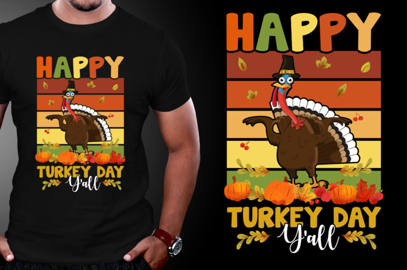 Happy Turkey Day Thanksgiving Day T-Shirt Design