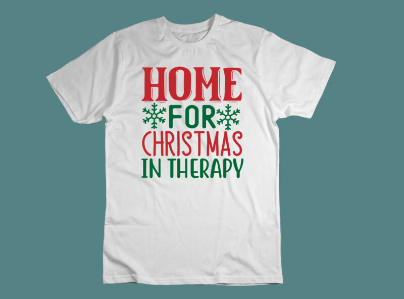 Home For Christmas In Therapy SVG