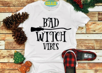 Bad Witch Vibes Svg, Bad Witch Svg, Halloween t shirt design, Halloween Design, Halloween Svg, Halloween Party, Halloween Png, Pumpkin Svg, Halloween vector, Witch Svg, Spooky, Hocus Pocus Svg, Trick