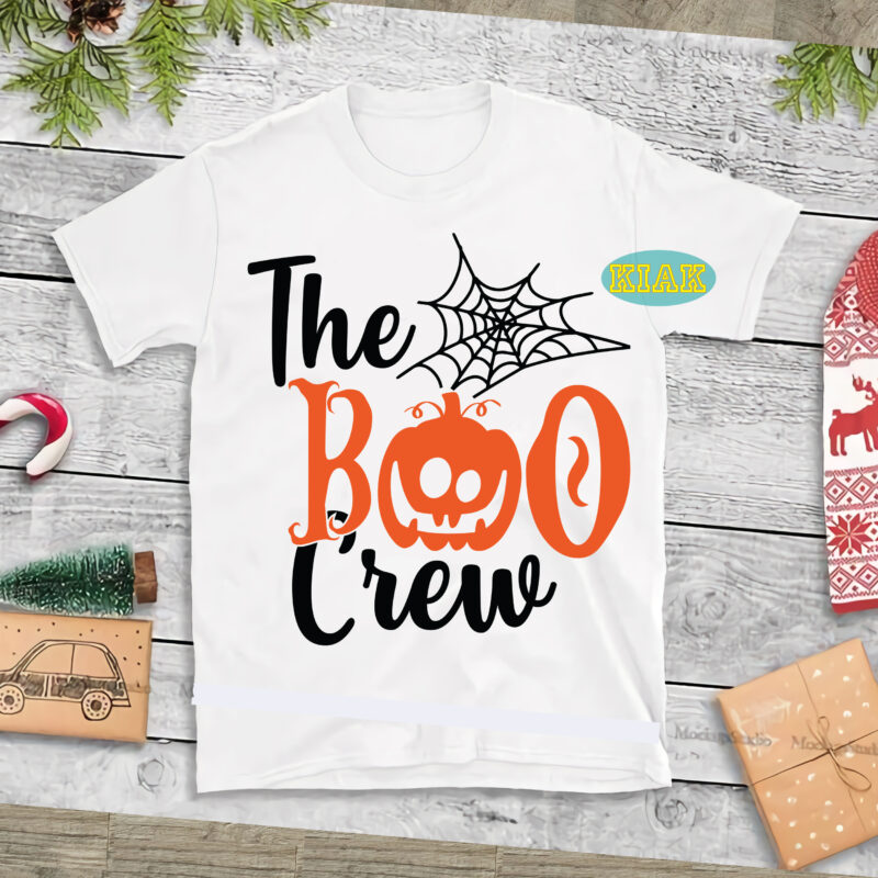 The Boo Crew Svg, Boo Boo Crew Svg, Halloween Svg, Halloween Party, Halloween Png, Pumpkin Svg, Witch Svg, Ghost Svg, Spooky, Hocus Pocus Svg, Trick or Treat Svg, Stay Spooky,