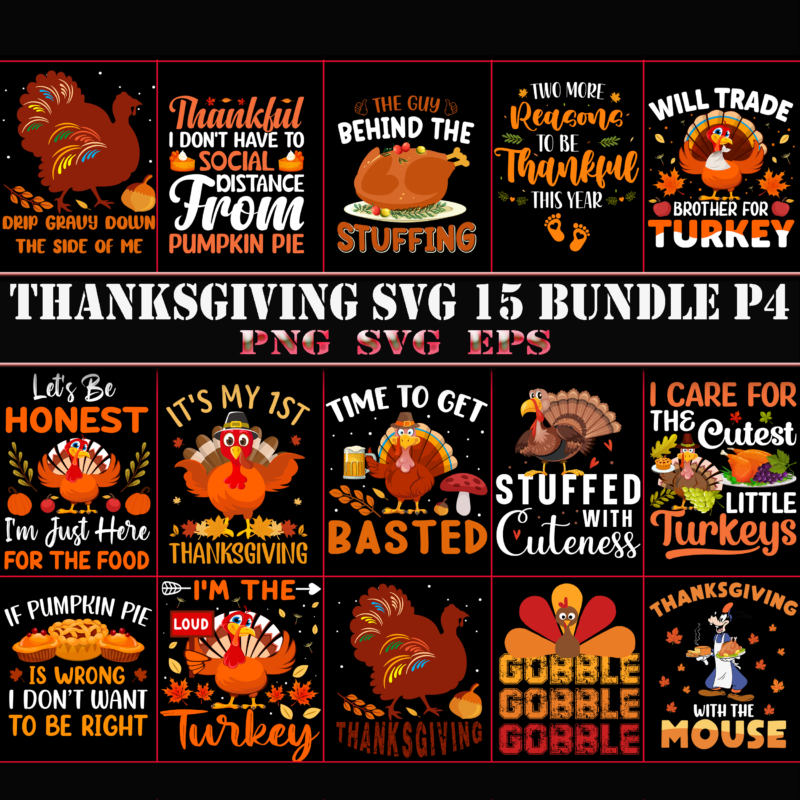 Thanksgiving SVG 15 Bundles Part 4, Bundles Thanksgiving, Bundle Thanksgiving, Thanksgiving Bundles, Bundle Thanksgiving, Bundle Thanksgiving SVG, Thanksgiving SVG Bundle, Happy Thanksgiving tshirt designs, Thanksgiving Svg, Thanksgiving Turkey Day, Give