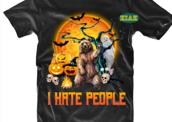 I Hate People SVG, Bear and Moon on Halloween Night SVG, Moon Png, Bear Svg, Halloween Design, Halloween Svg, Halloween Party, Halloween Png, Pumpkin Svg, Halloween vector, Witch Svg, Spooky,