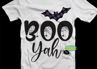Boo Yah Halloween Svg, Halloween t shirt design, Halloween Design, Halloween Svg, Halloween Party, Halloween Png, Pumpkin Svg, Halloween vector, Witch Svg, Spooky, Hocus Pocus Svg, Trick or Treat Svg,