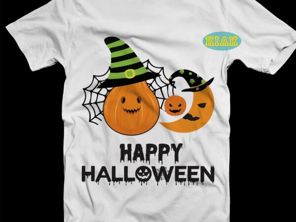 Happy halloween t shirt template, halloween svg, halloween death, halloween night, halloween party, halloween vector, happy halloween, ghost svg, ghost vector, pumpkin svg, pumpkin vector, hocus pocus svg, witch scary