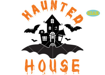 Haunted Halloween House Svg, Halloween Design, Halloween Svg, Halloween Party, Halloween Png, Pumpkin Svg, Halloween vector, Witch Svg, Spooky, Hocus Pocus Svg, Trick or Treat Svg, Stay Spooky, Funny Halloween, Halloween Graphics, Halloween Night