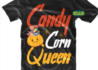 Candy Corn Queen Svg, Queen Svg, Halloween Svg, Halloween Party, Halloween Night, Halloween Quotes, Funny Halloween, Ghost Svg, Pumpkin Svg, Witch Svg, Spooky, Hocus Pocus Svg, Trick or Treat Svg