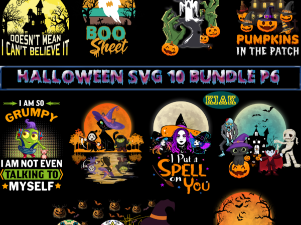 10 bundle halloween part 6, bundle halloween, bundles halloween svg, halloween bundle, halloween bundles, halloween svg bundle, t shirt design halloween svg bundle, halloween svg t shirt design bundle, bundle 10 bundle halloween part 6, bundle halloween, bundles halloween svg, halloween bundle, halloween bundles, halloween svg bundle, t shirt design halloween svg bundle, halloween svg t shirt design bundle, bundle