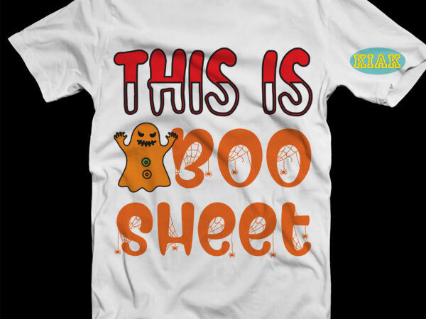 This is boo sheet svg, boo sheet svg, halloween t shirt design, halloween design, halloween svg, halloween party, halloween png, pumpkin svg, halloween vector, witch svg, spooky, hocus pocus svg,