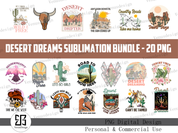 Desert dreams sublimation bundle t shirt vector illustration