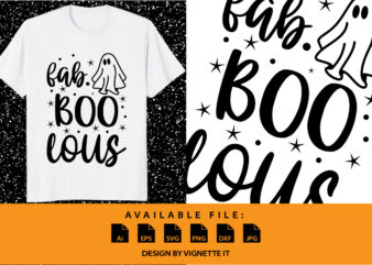 Fab Boo Lous Funny Halloween ghost witch boo shirt print template, Halloween typography design