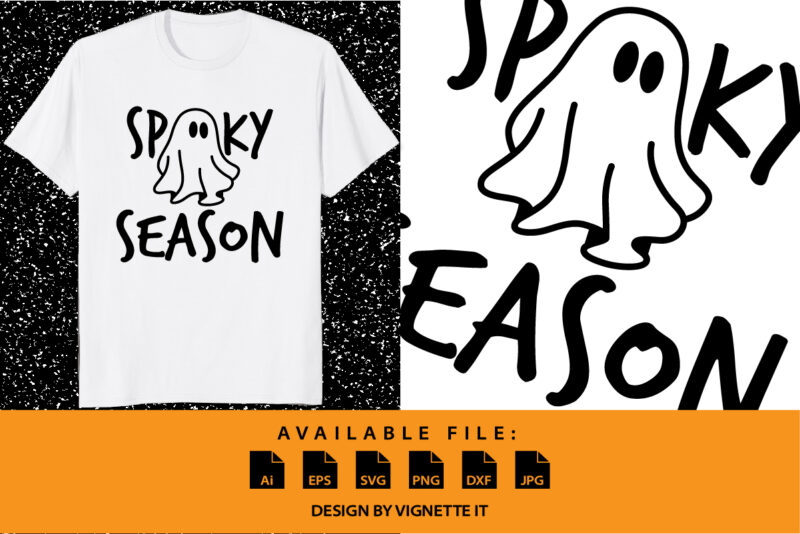 Spooky Season Halloween ghost witch boo scary shirt print template