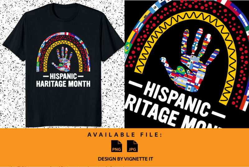 Happy National Hispanic Heritage Month All Countries Heart Flag Shirt sublimation print template