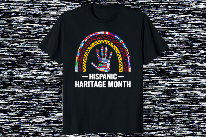 Happy National Hispanic Heritage Month All Countries Heart Flag Shirt sublimation print template