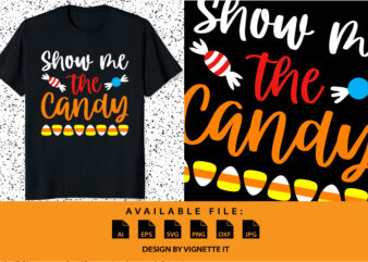 Show me the candy sweet Halloween candy pumpkin shirt print template