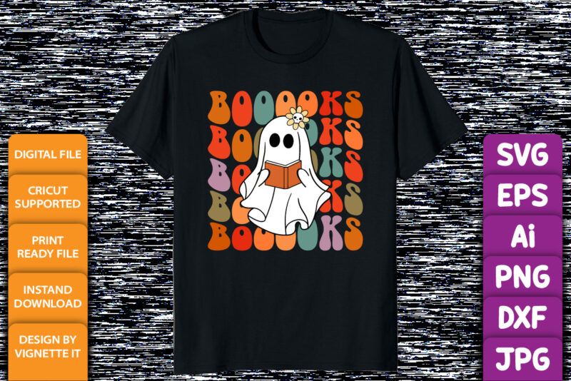 Booooks Groovy Cute Ghost Book Retro Reading Halloween shirt print template, Scary witch skull floral typography design for shirt mug iron tote phone case