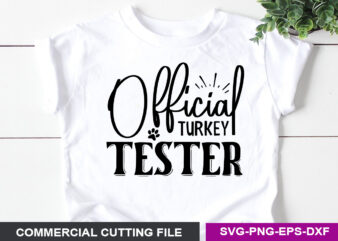 Official Turkey Tester SVG t shirt design online
