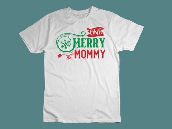 One merry mommy svg t shirt design online
