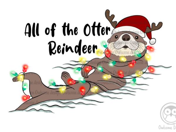 Otter christmas sublimation t shirt design online