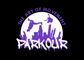 PARKOUR THE ART 2